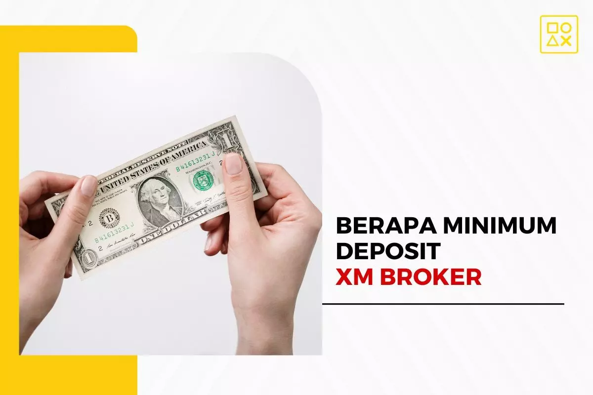 Minimum Deposit di XM – Mulai Trading dengan $15