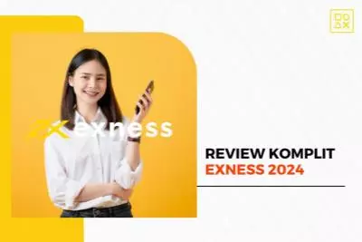 Review Komplit Exness Indonesia 2024