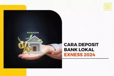Cara Deposit Exness dengan Bank Lokal