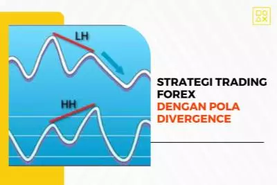 Strategi Trading Forex dengan Pola Divergence