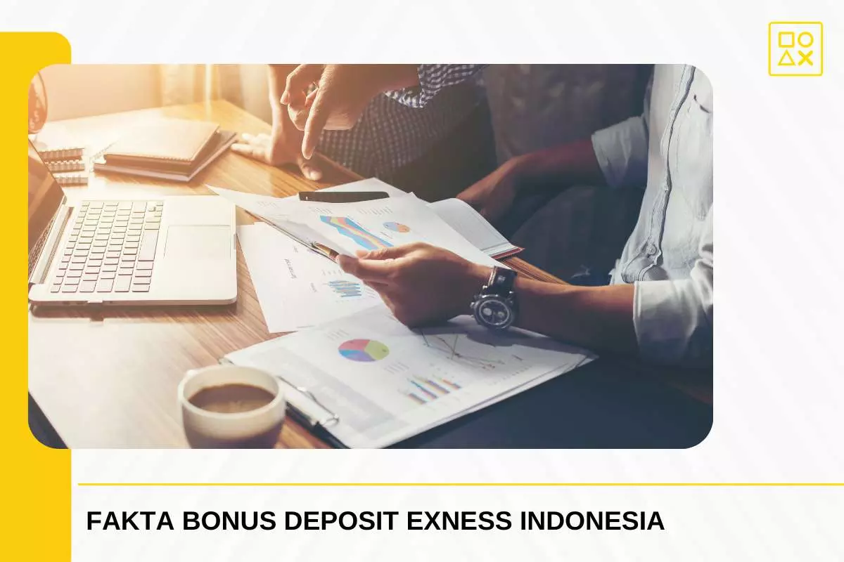 Alasan Mengapa Exness Tidak Menawarkan Bonus Deposit