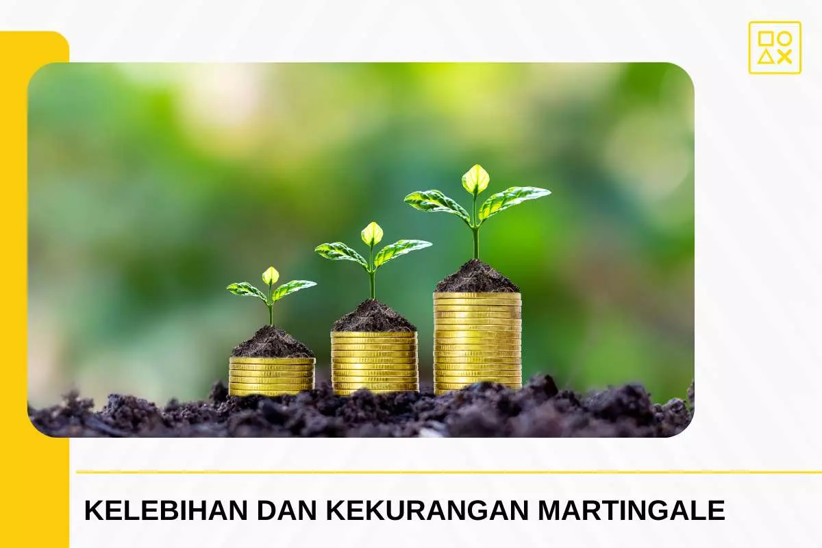 Kelebihan Strategi Martingale